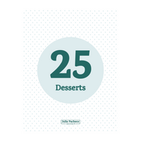 Exclusive One-Time Offer: 25 Dessert Recipes — Instant Digital Download