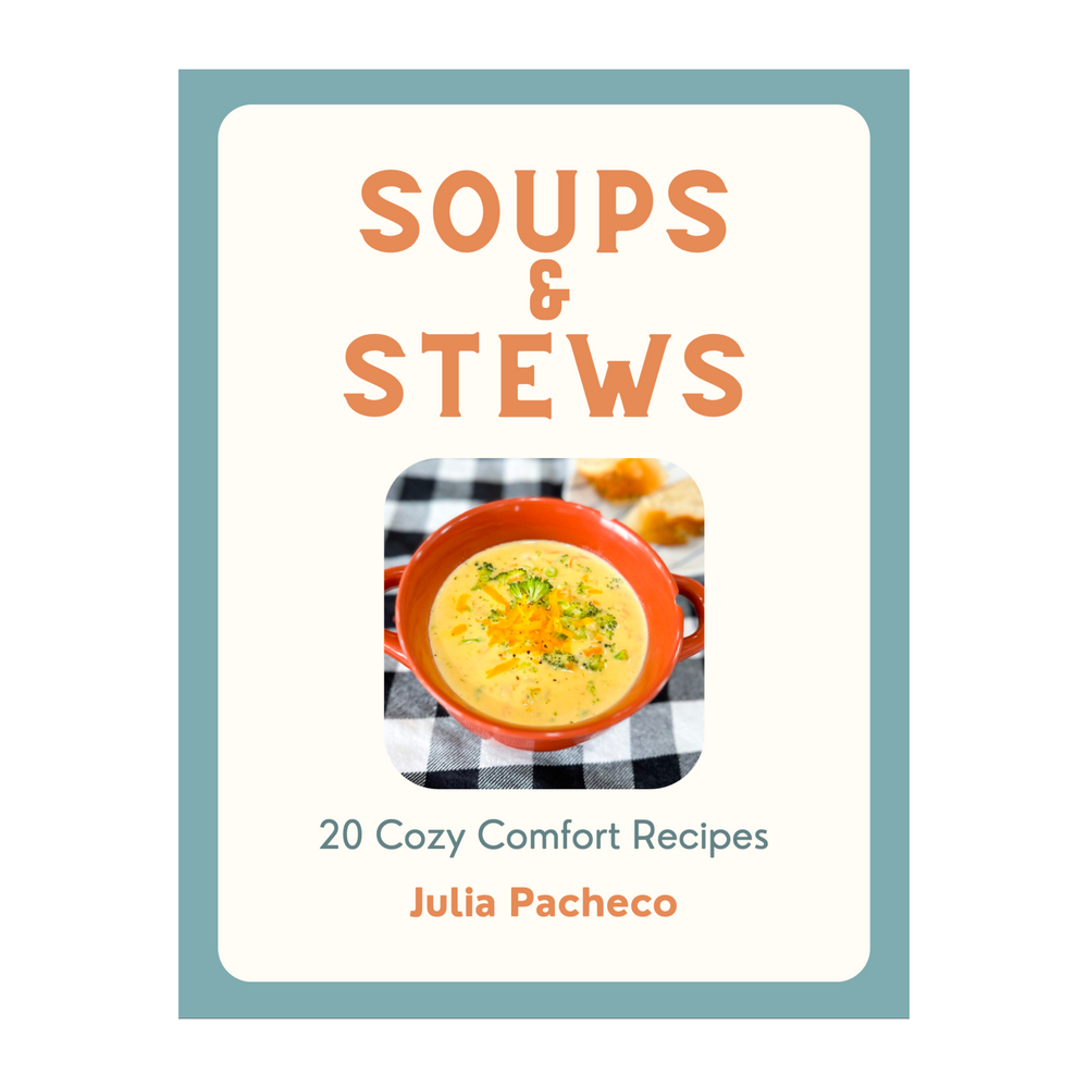 Exclusive One-Time Offer: Cozy Comfort Soups & Stews — Instant Digital Download